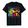 Lets Fiesta Mexican Cinco De Mayo 2019 Party T-Shirt