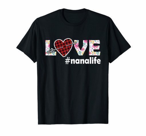 Love Nana Life Nanalife Floral and Plaid color shirt