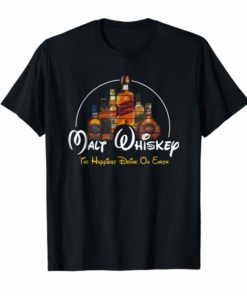 Malt Whiskey Shirt, Happiest Drink Funny Pun Parody T-Shirt