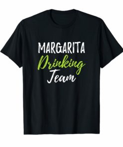 Margarita Drinking Team Funny Cinco De Mayo Drinking T-Shirt
