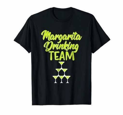 Margarita Drinking Team Funny Cinco de Mayo Fiesta Shirt