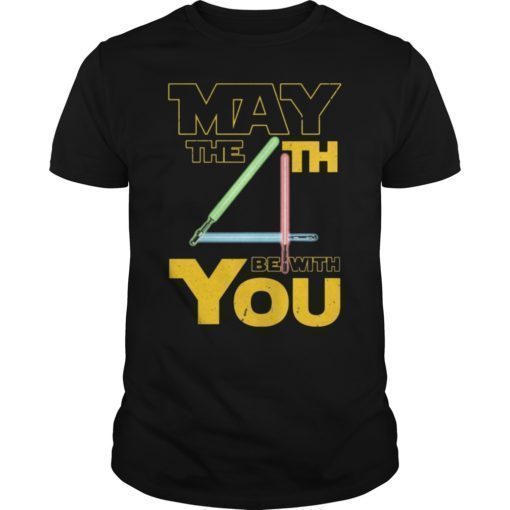 May The 4th Be with U You Funny Fourth SciFi Force Tee Shirt