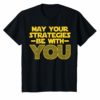 May Your Strategies Be With You Tee Shirt