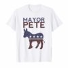 Mayor Pete Donkey 2020 Presidential Election T-Shirt