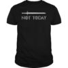 Mens Game of Thrones Not Today T-Shirt