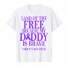 Military Child Month Purple Up Free Brave Dad Pride T-Shirt