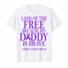 Military Child Month Purple Up Free Brave Dad Pride TShirt