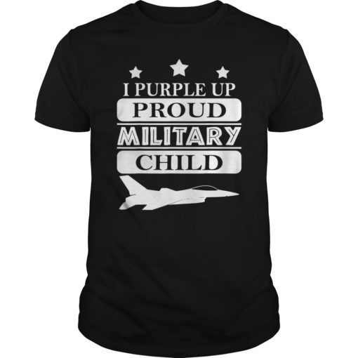 Military Child Month Purple Up Of The Military Child T-Shirt