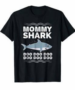 Mommy Shark Doo Doo Doo T-Shirt Matching Family Shirt