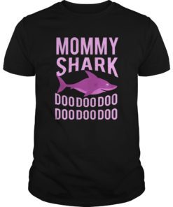 Mommy Shark doo doo Shirt