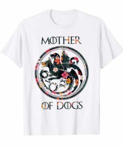 Mother Of Dogs Mom Floral TShirt - Funny Dog Lover Gift