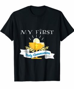 My First Communion Holy Communion Catholic T-shirt Gift