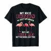 My Nice Button Is Out Of Order T shirt