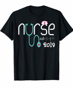 New Nurse Est 2019 Tshirt Nursing School Graduation Gift