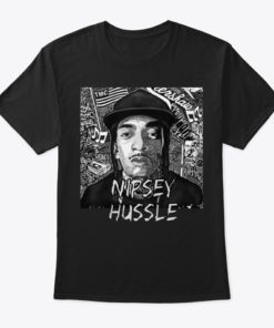 Nipsey Hussle Gifts T-Shirt
