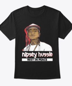 Nipsey Hussle Rest In Peace Shirt