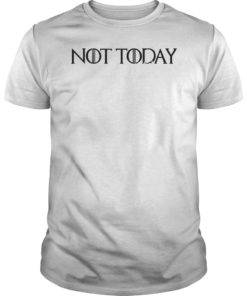 Not Today Sword Tee Shirt