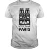 Notre Dame Paris France Shirt French Cathedral