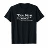 Nurse Gift TShirts Deal Me In Florence Nurses Don't Play Cards