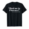 Nurse T Shirt Deal Me In Florence Nurses Don't Play Cards
