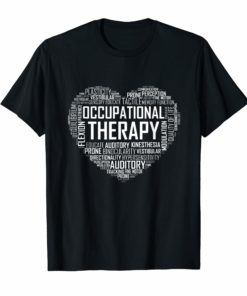 OT Occupational Therapy Shirt Therapist Month Gift