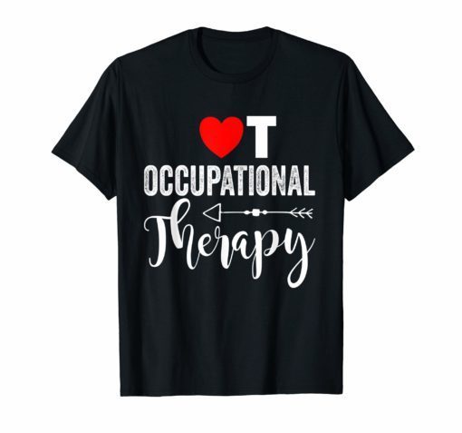 Occupational Therapist Shirt Gift Therapy appreciation Tee