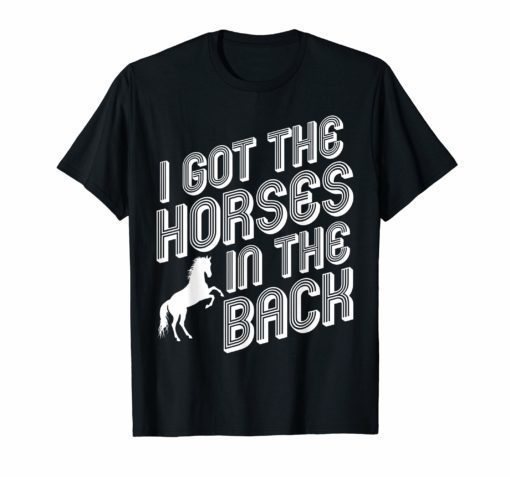 Old Town Road Horses In The Back Country Rap Music Shirt