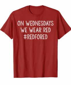 On Wednesdays We Wear Red Shirt Red For Ed T-shirt
