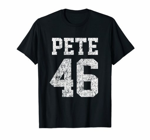 Pete Buttigieg Shirt Vote Pete 46th President 2020 Election