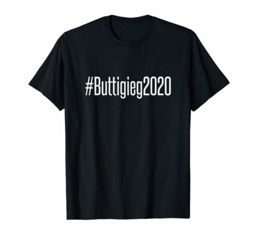Pete Buttigieg for President Shirt 2020 election Hashtag
