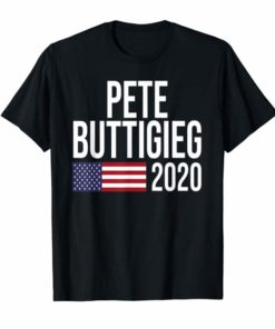 Pete For America 2020 - Pete Buttigieg For President T-Shirt