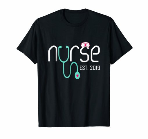 Proud Cute New Nurse Est 2019 Girlfriend Boyfriend Tshirt
