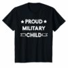 Proud Military Child Tee Shirt