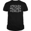 Proud Military Child Unisex Shirt