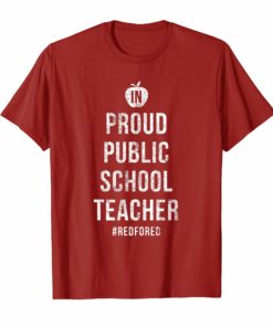 Proud Public School Teacher Indiana Red For Ed T-Shirt