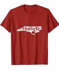 Red For Ed North Carolina Shirt RedForEd NC Teachers Respect