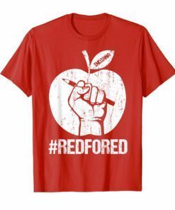 Red For Ed T-Shirt Indiana Teachers Protest Shirt