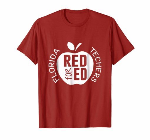 Red for Ed Florida Teacher Education T Shirt