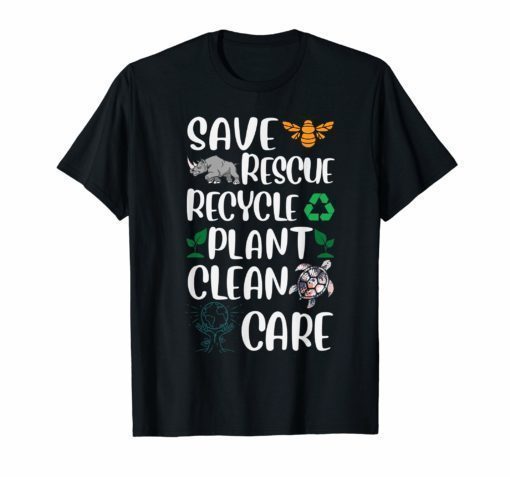 Save Bees Rescue Animals Recycle Plastic T-Shirt Earth Day