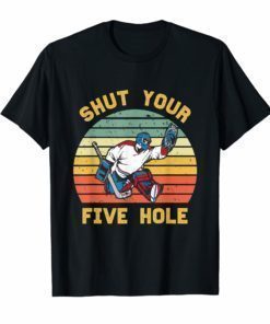 Shut Your Five Hole Tee Shirt