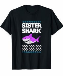 Sister Shark T-Shirt Doo Doo Mommy Daddy Brother Baby Tshirt