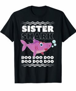 Sister Shark T-Shirt. Doo Doo Doo Tee.