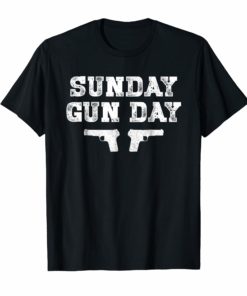 Sunday Gunday Gun Owner Shooting Shirt Funny Gift