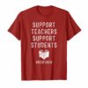 Support Teachers Support Students Red For Ed T-Shirt