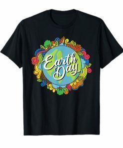 Teacher Earth Day T Shirt Kids Girls Women Gift Tee 2019