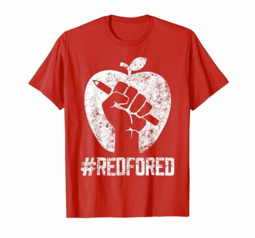 Teachers Strike Tee Educator Walkout Red For Ed T Shirt