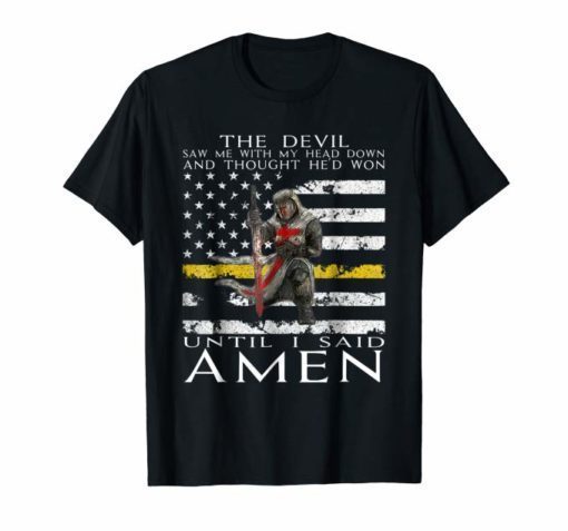 The Devil Saw Me T-Shirt
