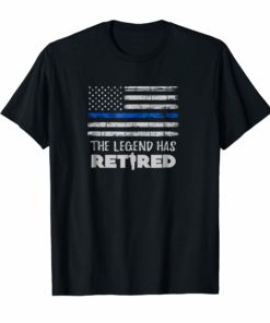 The Legend Has Retired Police Officer Retirement Gift