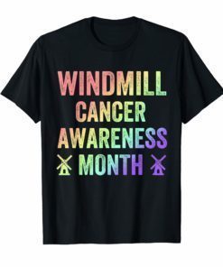Trump Windmill Cancer Awareness Month TShirt
