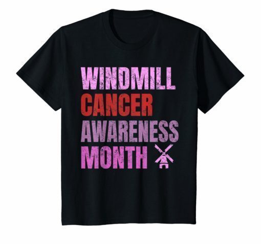 Trump Windmill Cancer Awareness Month Unisex T-Shirt
